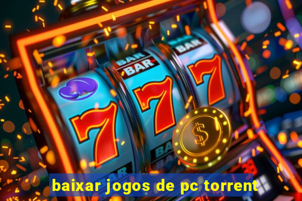 baixar jogos de pc torrent